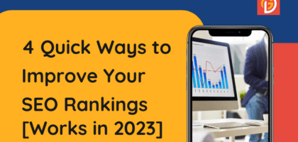 4-Quick-Ways-to-Improve-Your-SEO-Rankings-Works-in-2023