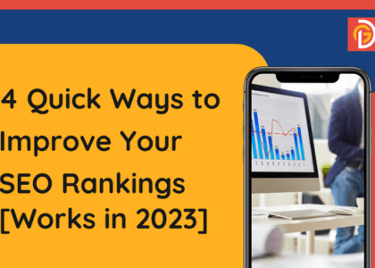 4-Quick-Ways-to-Improve-Your-SEO-Rankings-Works-in-2023