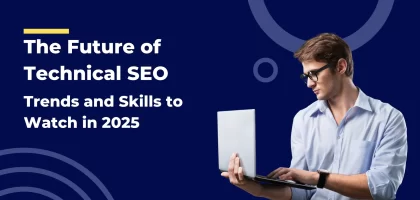 The-Future-of-Technical-SEO-2025